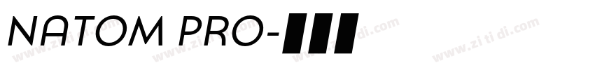 NATOM PRO字体转换 NATOM PRO字体转换